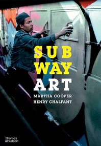 Subway Art by Henry Chalfant, Martha Cooper, 9780500292129