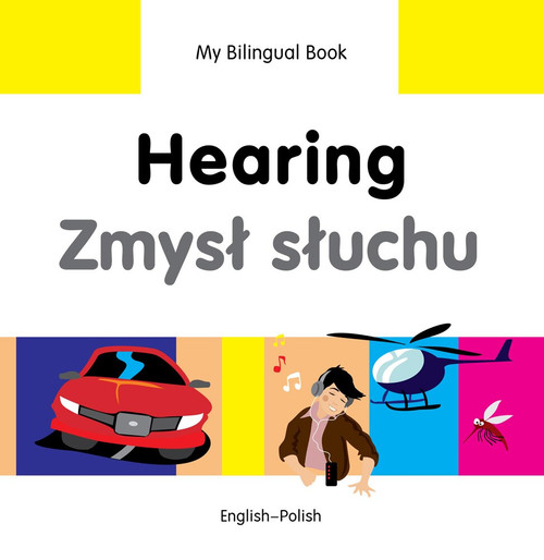 My Bilingual Book-Hearing (English-Polish) by Milet Publishing, 9781840597806