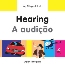 My Bilingual Book-Hearing (English-Portuguese) by Milet Publishing, 9781840597813