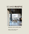 Scandi Rustic (Creating a cozy & happy home) by Rebecca Lawson, Reena Simon, 9781788792462
