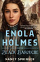 Enola Holmes and the Black Barouche by Nancy Springer, 9781250822956