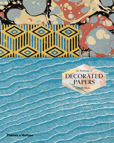 An Anthology of Decorated Papers (A Sourcebook for Designers) by P. J. M. Marks, 9780500518120
