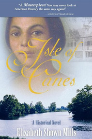 Isle of Canes by Elizabeth Shown Mills, 9781593313067