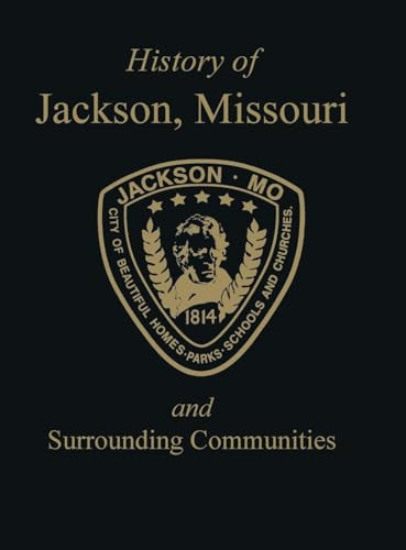 Jackson, MO (& Surrounding Communities) by Turner Publishing, 9781563118289