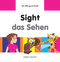 My Bilingual Book-Sight (English-German) by Milet Publishing, 9781840597936
