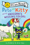 Pete the Kitty and the Unicorn's Missing Colors by James Dean, Kimberly Dean, James Dean, 9780062868459