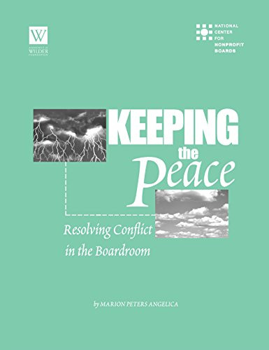 Keeping the Peace (Resolving Conflict in the Boardroom) - 9781681629339 by Marion Peters Angelica, 9781681629339