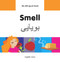 My Bilingual Book-Smell (English-Farsi) by Milet Publishing, 9781840598070