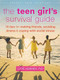 The Teen Girl's Survival Guide (Ten Tips for Making Friends, Avoiding Drama, and Coping with Social Stress) by Lucie Hemmen, 9781626253063