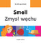 My Bilingual Book-Smell (English-Polish) by Milet Publishing, 9781840598124