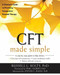 CFT Made Simple (A Clinician's Guide to Practicing Compassion-Focused Therapy) by Russell L Kolts, Paul Gilbert, Steven C. Hayes, 9781626253094