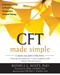 CFT Made Simple (A Clinician's Guide to Practicing Compassion-Focused Therapy) by Russell L Kolts, Paul Gilbert, Steven C. Hayes, 9781626253094