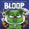 Bloop by Tara Lazar, Mike Boldt, 9780062871602