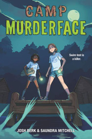 Camp Murderface - 9780062871640 by Saundra Mitchell, Josh Berk, 9780062871640