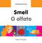 My Bilingual Book-Smell (English-Portuguese) by Milet Publishing, 9781840598131