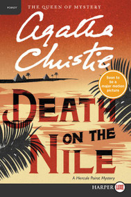 Death on the Nile (A Hercule Poirot Mystery) - 9780062872135 by Agatha Christie, 9780062872135