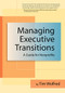 Managing Executive Transitions (A Guide for Nonprofits) by Tim Wolfred, 9781684422036