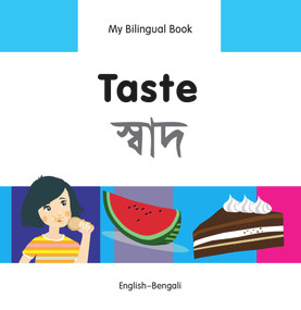 My Bilingual Book-Taste (English-Bengali) by Milet Publishing, 9781840598216