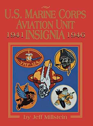 U.S. Marine Corps Aviation Unit Insignia by Jeff Millstein, Turner Publishing, 9781563112119