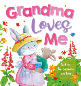 Grandma Loves Me (Padded Board Book) - 9781800227897 by IglooBooks, 9781800227897