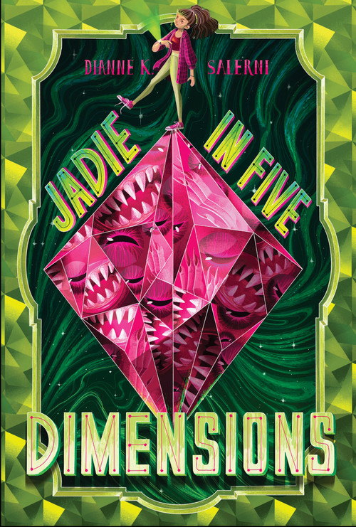 Jadie in Five Dimensions by Dianne K. Salerni, 9780823449095