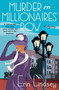 Murder on Millionaires' Row (A Mystery) by Erin Lindsey, 9781250180650