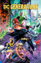 DC Comics: Generations by Various, Various, 9781779510099