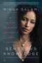 Sensuous Knowledge (A Black Feminist Approach for Everyone) - 9780062877079 by Minna Salami, 9780062877079