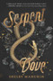 Serpent & Dove - 9780062878038 by Shelby Mahurin, 9780062878038