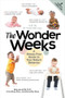 The Wonder Weeks (A Stress-Free Guide to Your Baby's Behavior) by Xaviera Plooij, Frans X. Plooij, Hetty van de Rijt, 9781682684276