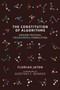 The Constitution of Algorithms (Ground-Truthing, Programming, Formulating) by Florian Jaton, Geoffrey C. Bowker, 9780262542142