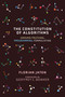 The Constitution of Algorithms (Ground-Truthing, Programming, Formulating) by Florian Jaton, Geoffrey C. Bowker, 9780262542142