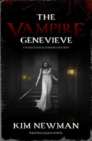 Vampire Genevieve by Kim Newman, 9781800260733