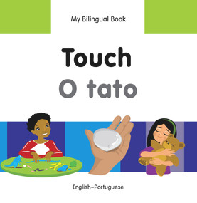 My Bilingual Book-Touch (English-Portuguese) by Milet Publishing, 9781840598452