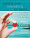 Getting Over Overeating for Teens (A Workbook to Transform Your Relationship with Food Using CBT, Mindfulness, and Intuitive Eating) by Andrea Wachter, 9781626254985