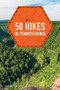 50 Hikes in Pennsylvania by Matthew Cathcart, 9781682685235