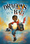 Dragons in a Bag by Zetta Elliott, Geneva B, 9781524770488