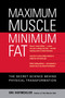 Maximum Muscle, Minimum Fat (The Secret Science Behind Physical Transformation) by Ori Hofmekler, Marty Gallagher, 9781556436895