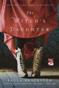 The Witch's Daughter (A Novel) by Paula Brackston, 9781250004086