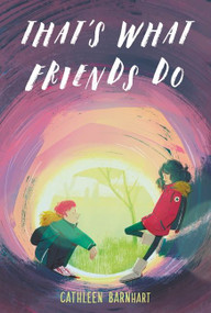 That's What Friends Do - 9780062888945 by Cathleen Barnhart, 9780062888945