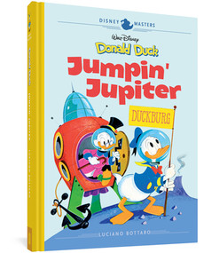 Walt Disney's Donald Duck: Jumpin' Jupiter! (Disney Masters Vol. 16) by Luciano Bottaro, 9781683964148