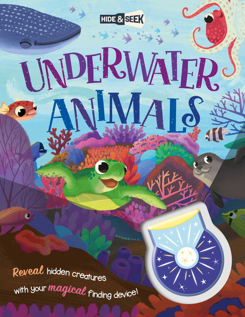 Hide-and-Seek Underwater Animals (with Magical Flashlight to Reveal Hidden Images) by IglooBooks, Betsy Luk, 9781839037795