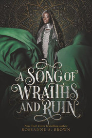 A Song of Wraiths and Ruin - 9780062891501 by Roseanne A. Brown, 9780062891501