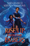 Rise Up from the Embers by Sara Raasch, Kristen Simmons, 9780062891594