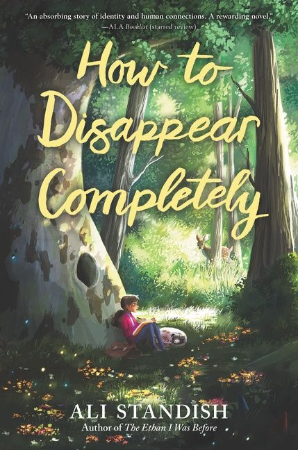 How to Disappear Completely - 9780062893291 by Ali Standish, 9780062893291