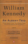 An Albany Trio by William Kennedy, 9780140257861