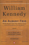 An Albany Trio by William Kennedy, 9780140257861