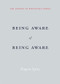 Being Aware of Being Aware by Rupert Spira, 9781626259966