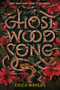 Ghost Wood Song - 9780062894236 by Erica Waters, 9780062894236
