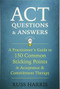 ACT Questions and Answers (A Practitioner's Guide to 150 Common Sticking Points in Acceptance and Commitment Therapy) by Russ Harris, 9781684030361